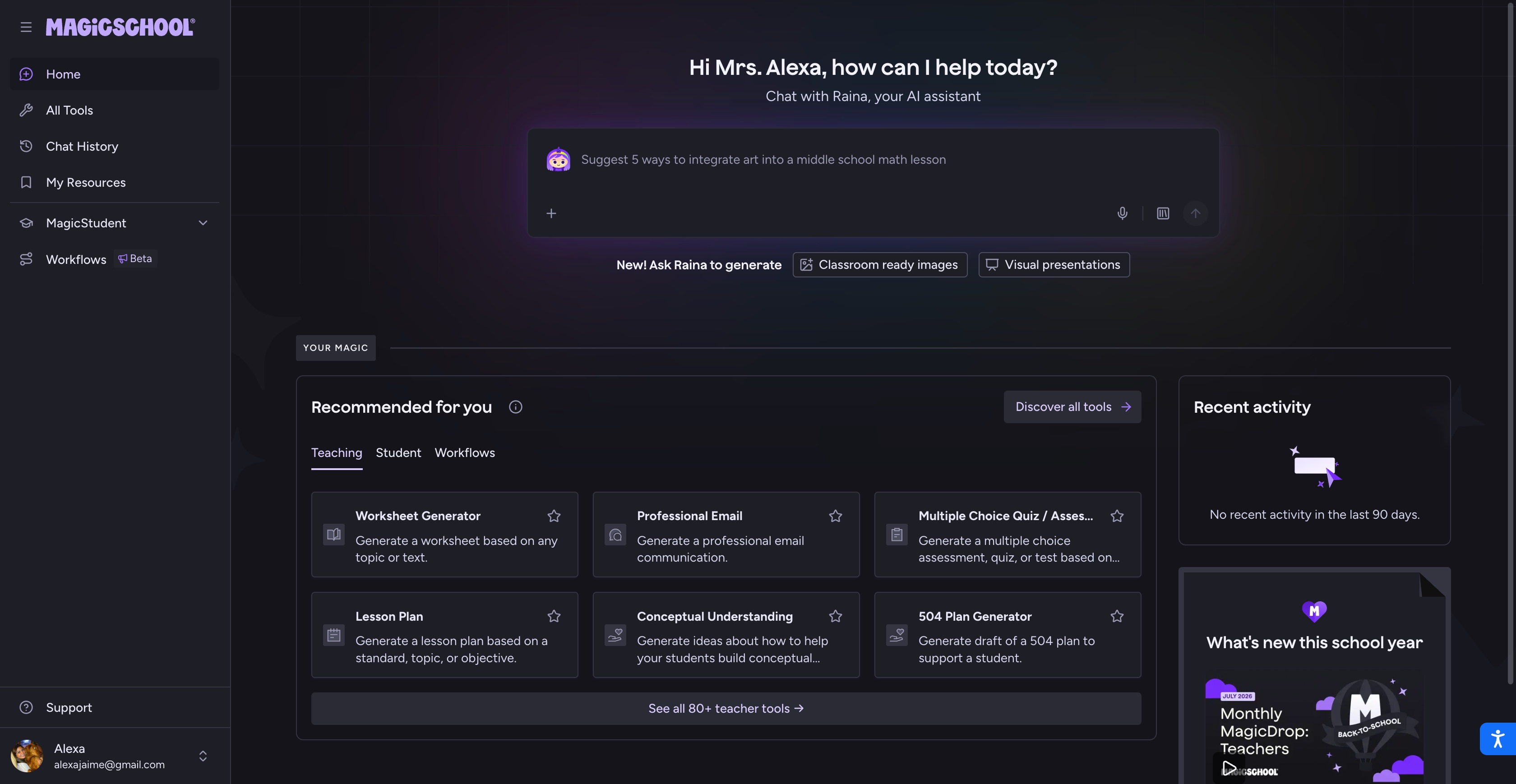 The homepage for a day 0 user on the Free plan: Raina at the top, Recommended for you with teaching, student, and workflow tools, and an empty Recent activity state with What's new this school year.